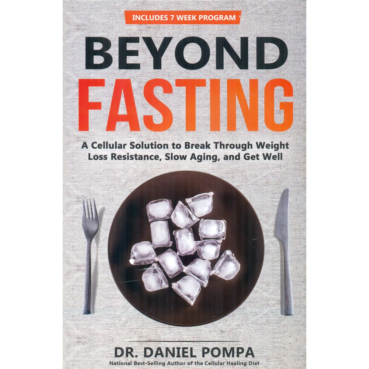 Beyond Fasting Book by Dr. Daniel Pompa